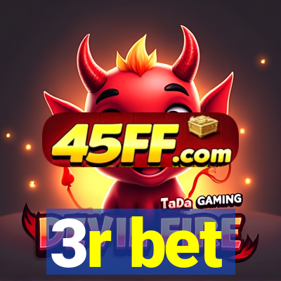3r bet